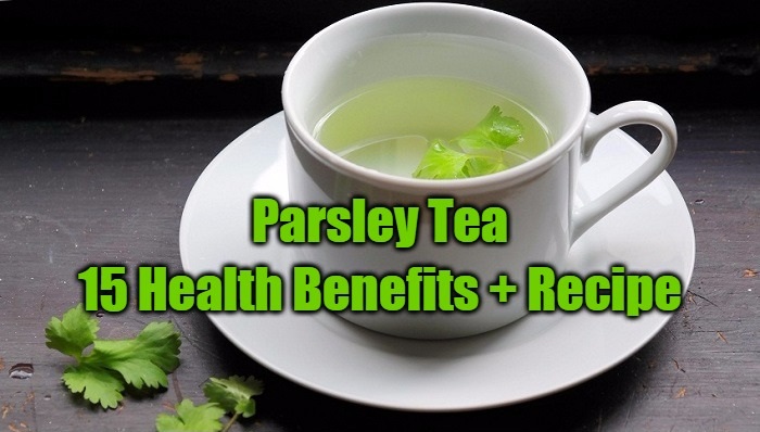 15 Health Benefits of Parsley Tea + Recipe